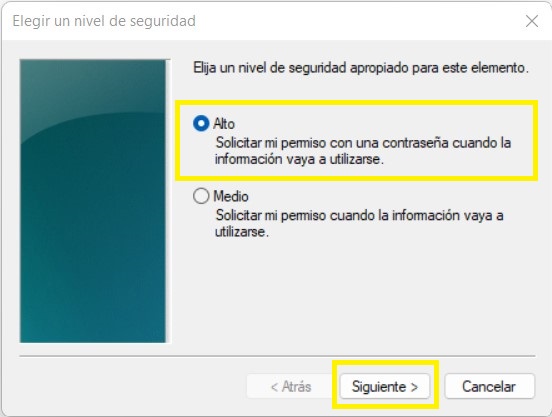 8. Seleccione el nivel de seguridad "Alto" lo que protegerá el uso de su certificado digital. Luego presione el botón "Siguiente".