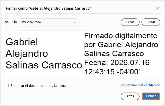 Ventana de vista previa del aspecto de la firma digital, con el botón Firmar
