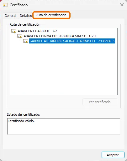 Pestaña Ruta de certificación mostrando la cadena de confianza completa y el estado Certificado válido