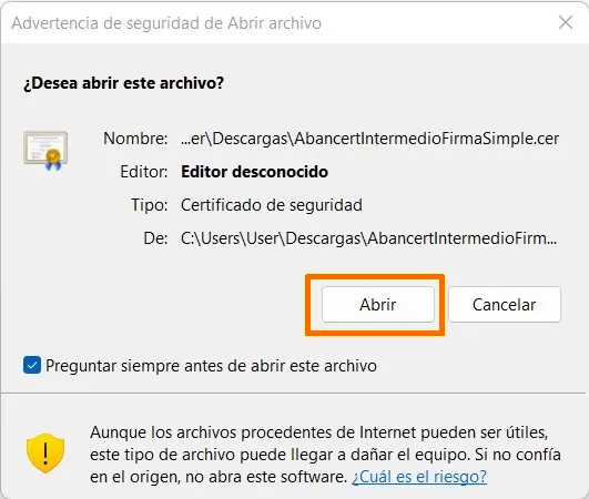 Advertencia de seguridad de Windows al abrir el archivo del certificado intermedio, con el botón Abrir destacado