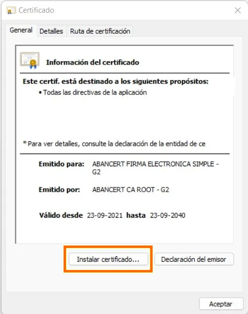 Ventana Certificado del intermedio de firma electrónica simple de ABANCERT, emitido por ABANCERT CA ROOT - G2, con el botón «Instalar certificado» destacado